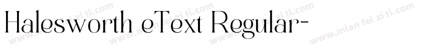 Halesworth eText Regular字体转换